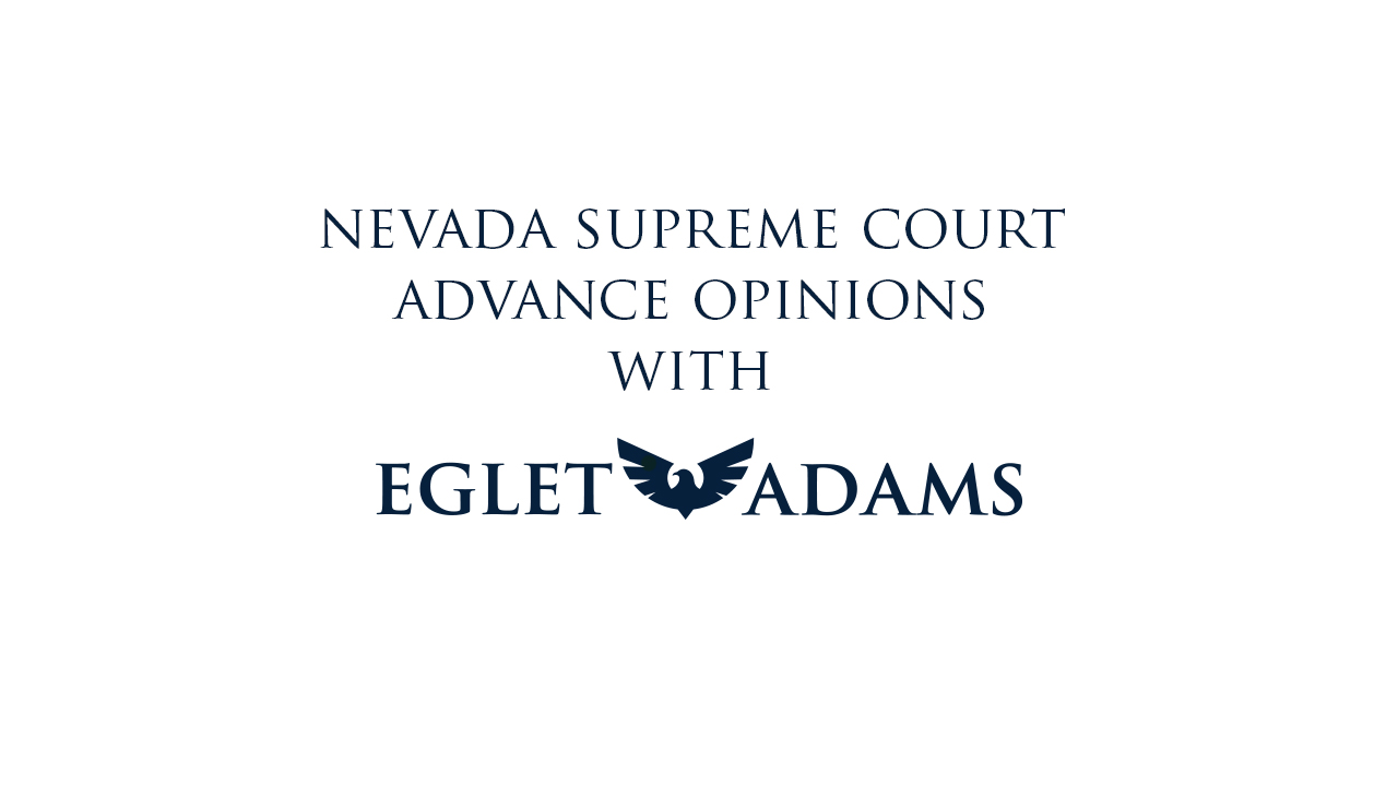 Nevada Supreme Court Advance Opinion